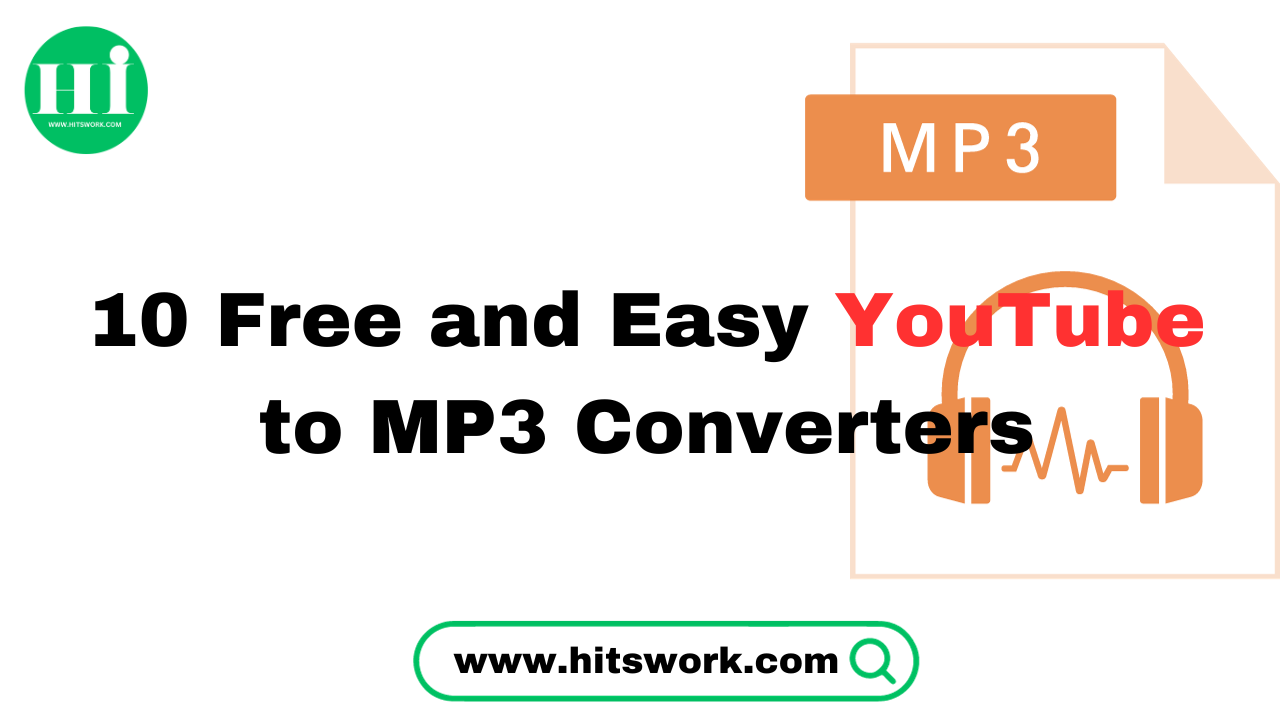 10 Free And Easy YouTube To MP3 Converters