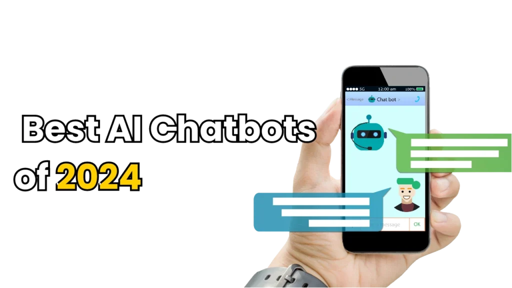 Best AI Chatbots of 2024