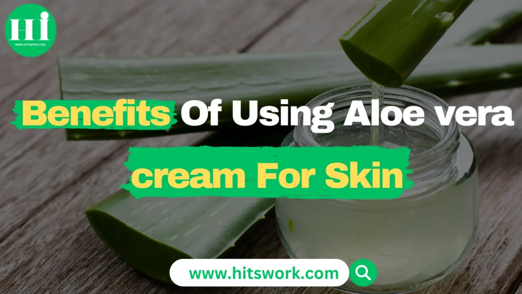 Aloe vera cream